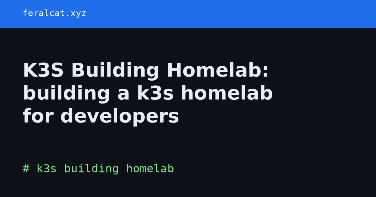 k3s building homelab